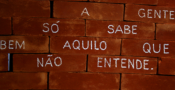 Frase de Guimarães Rosa, em foto de Murilo Cardoso Foto: Murilo Cardoso